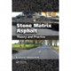 Stone Matrix Asphalt: Theory and Practice