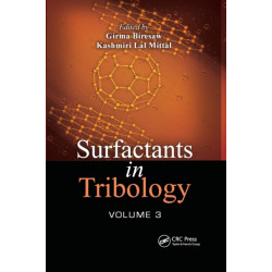 Surfactants in Tribology, Volume 3
