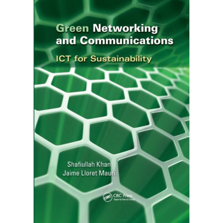 Green Networking and Communications: ICT for Sustainability