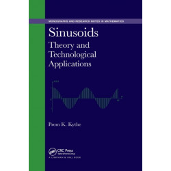 Sinusoids: Theory and Technological Applications