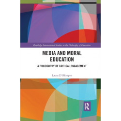 Media and Moral Education: A Philosophy of Critical Engagement