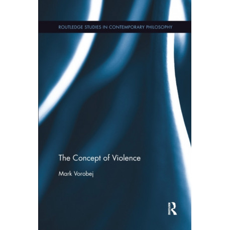 The Concept of Violence