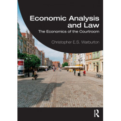 Economic Analysis and Law: The Economics of the Courtroom