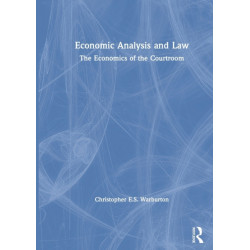 Economic Analysis and Law: The Economics of the Courtroom
