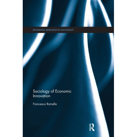 Sociology of Economic Innovation
