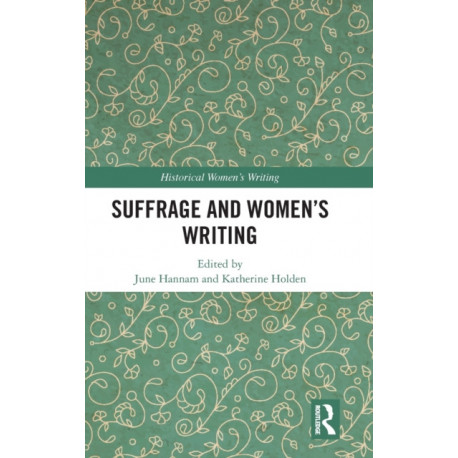 Suffrage and Women's Writing