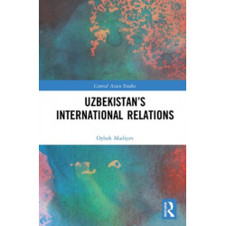 Uzbekistan’s International Relations