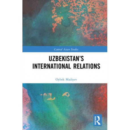 Uzbekistan’s International Relations