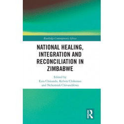 National Healing, Integration and Reconciliation in Zimbabwe