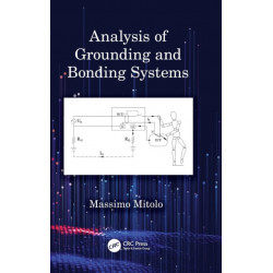 Analysis of Grounding and Bonding Systems