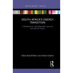 South Africa’s Energy Transition: A Roadmap to a Decarbonised, Low-cost and Job-rich Future