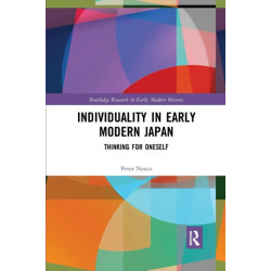 Individuality in Early Modern Japan: Thinking for Oneself