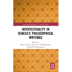 Intertextuality in Seneca’s Philosophical Writings