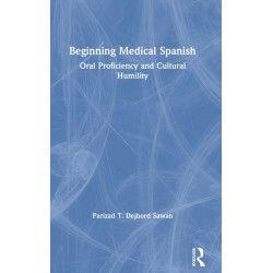 Beginning Medical Spanish: Oral Proficiency and Cultural Humility