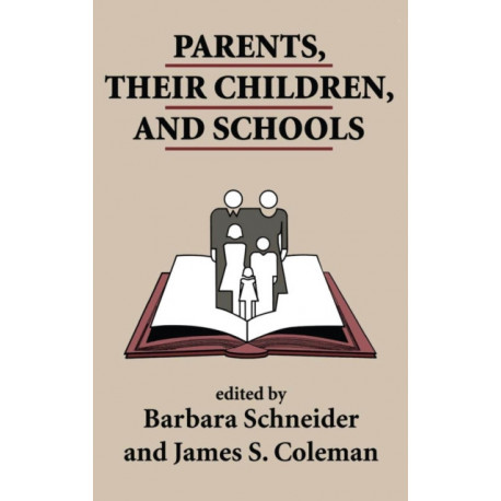 Parents, Their Children, And Schools