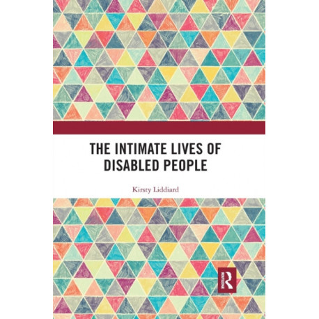 The Intimate Lives of Disabled People