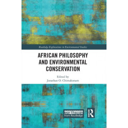 African Philosophy and Environmental Conservation