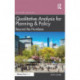 Qualitative Analysis for Planning & Policy: Beyond the Numbers
