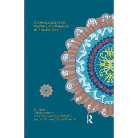 Globalization of Water Governance in South Asia