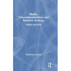 Media, Telecommunications and Business Strategy