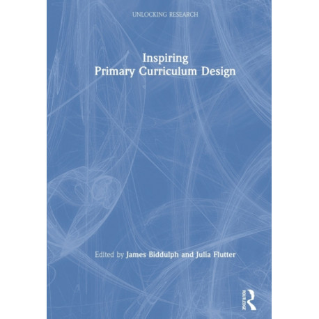 Inspiring Primary Curriculum Design