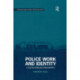 Police Work and Identity: A South African Ethnography