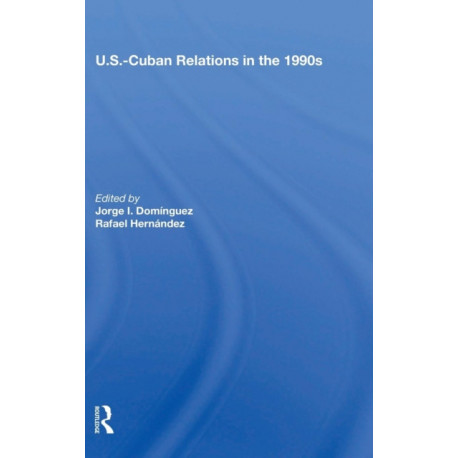 U.s.-cuban Relations In The 1990s