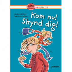 Kom nu! Skynd dig!