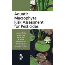 Aquatic Macrophyte Risk Assessment for Pesticides