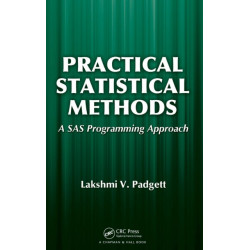 Practical Statistical Methods: A SAS Programming Approach