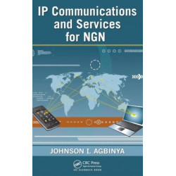 IP Communications and Services for NGN