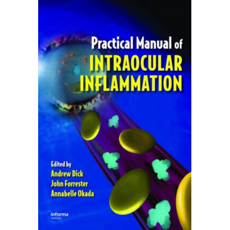 Practical Manual of Intraocular Inflammation