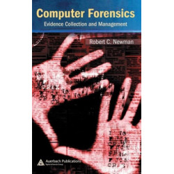 Computer Forensics: Evidence Collection and Management