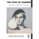 The Face of Fashion: Cultural Studies in Fashion