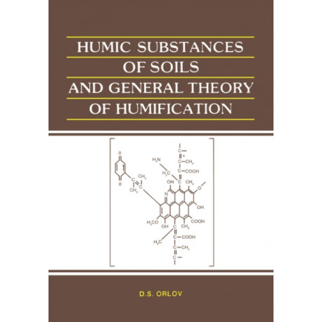 Humic Substances of Soils and General Theory of Humification