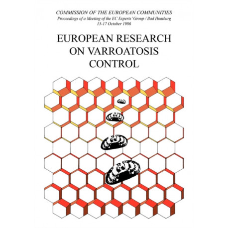 European Research on Varroatosis Control