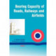 Bearing Capacity Of Roads Volume 2