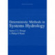 Deterministic Methods in Systems Hydrology: IHE Delft Lecture Note Series