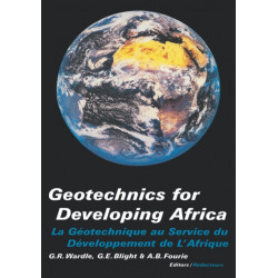 Geotechnics for Developing Africa: Proceedings of the 12th regional conference for Africa on soil mechanics and geotechnical engineering, Durban, South Africa, 25-27 October 1999
