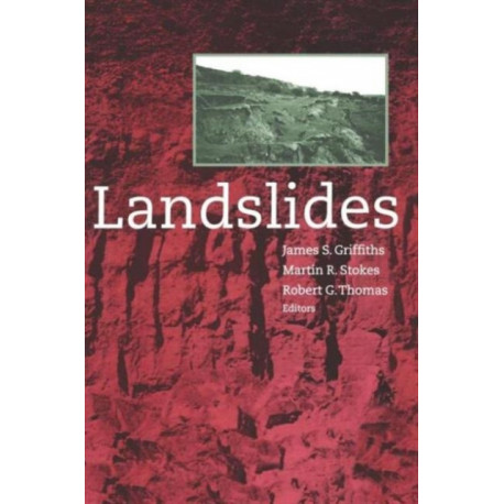 Landslides: Proceedings of the 9th international conference and field trip, Bristol, 16 September 1999