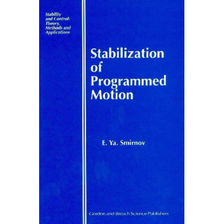 Stabilization of Programmed Motion