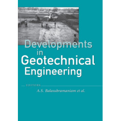 Developments in Geotechnical Engineering: from Harvard to New Delhi 1936-1994: From Harvard to New Delhi 1936-1994