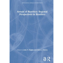 Annals of Bioethics: Regional Perspectives in Bioethics