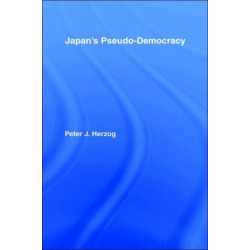 Japan's Pseudo-Democracy