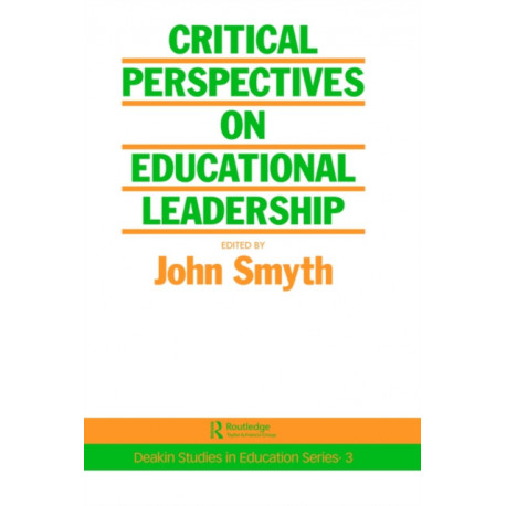 Critical Perspectives On Educational Leadership
