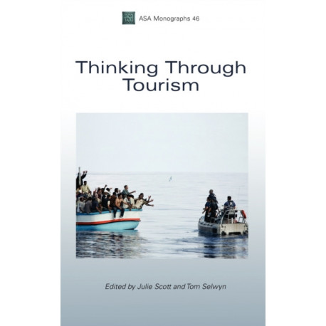 Thinking Through Tourism