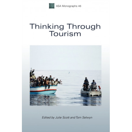 Thinking Through Tourism