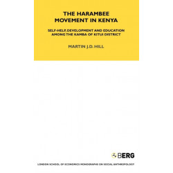 The Harambee Movement in Kenya: Self-Help, Development and Education Among the Kamba of Kitui District