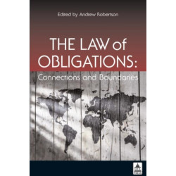 The Law of Obligations: Connections and Boundaries