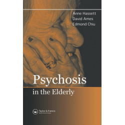 Psychosis in the Elderly